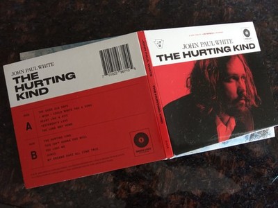JOHN PAUL WHITE  - The Hurting kind   James-My Dreams-Heart like a kite