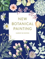 New Botanical Painting by Harriet de Winton (Paperback Book)