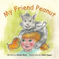 Steven Mark | My Friend Peanut | Taschenbuch | Englisch (2016) | Authorhouse