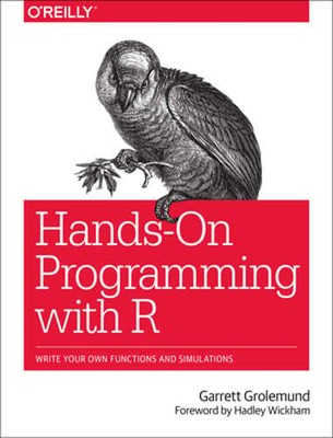 Hands-On Programming with R: Write Your Own Functions and Simulations: Used