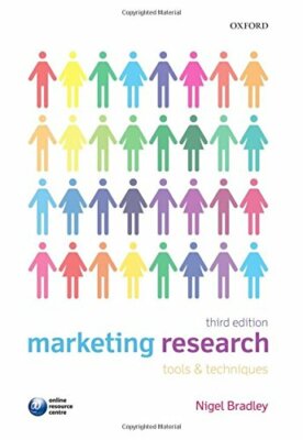 Marketing Research: Tools and Techniques By Nigel Bradley. 97801