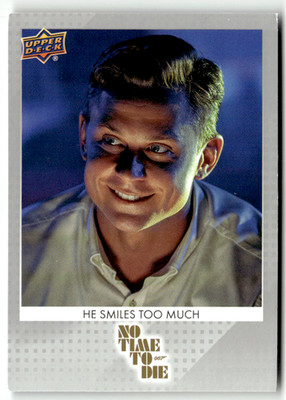 Upper Deck 2025 James Bond 007 No. 22 He Smiles Too Much