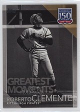 2019 Topps 150 Years of Professional Baseball Roberto Clemente #150-19 HOF ex0