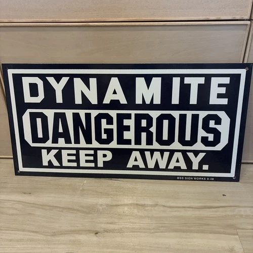 Vintage 1948 Dated Dynamite Dangerous Keep Away 24x12 Porcelain Gas Oil Sign