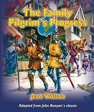 THE FAMILY PILGRIM'S PROGRESS By Jean Watson - Hardcover **BRAND NEW**