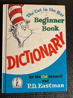 The Cat in the Hat Beginner Book Dictionary Book. P.D. Eastman Dr Seuss |   606