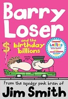 Jim Smith - Barry Loser And The Birthday Billions 8 - Paperback - G245Z