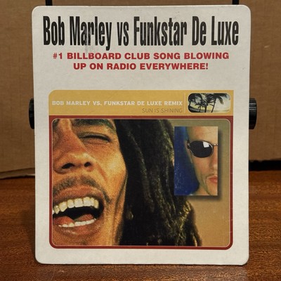 Vintage Bob Marley Vs. Funkstar De Luxe Remix 1999 Sun Is Shining Ad Promo Art