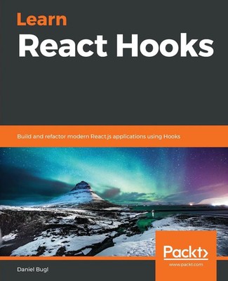 Daniel Bugl | Learn React Hooks | Taschenbuch | Englisch (2019)