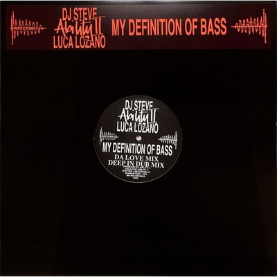 Ability Ii / Luca Lozano / Dj Steve / MY DEFINITION OF BASS / Klasse Wrecks / W