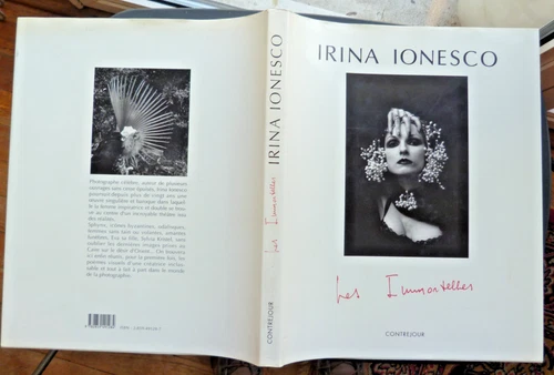 IRINA IONESCO LES IMMORTELLES CONTREJOUR 1991