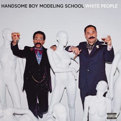 Handsome Boy Modeling School - White People (White Opaque Vinyl)  [VINYL]