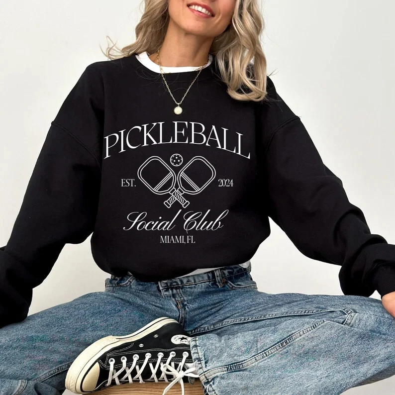Pickleball T Shirt, Long Sleeve, Sweatshirt and Hoodie.