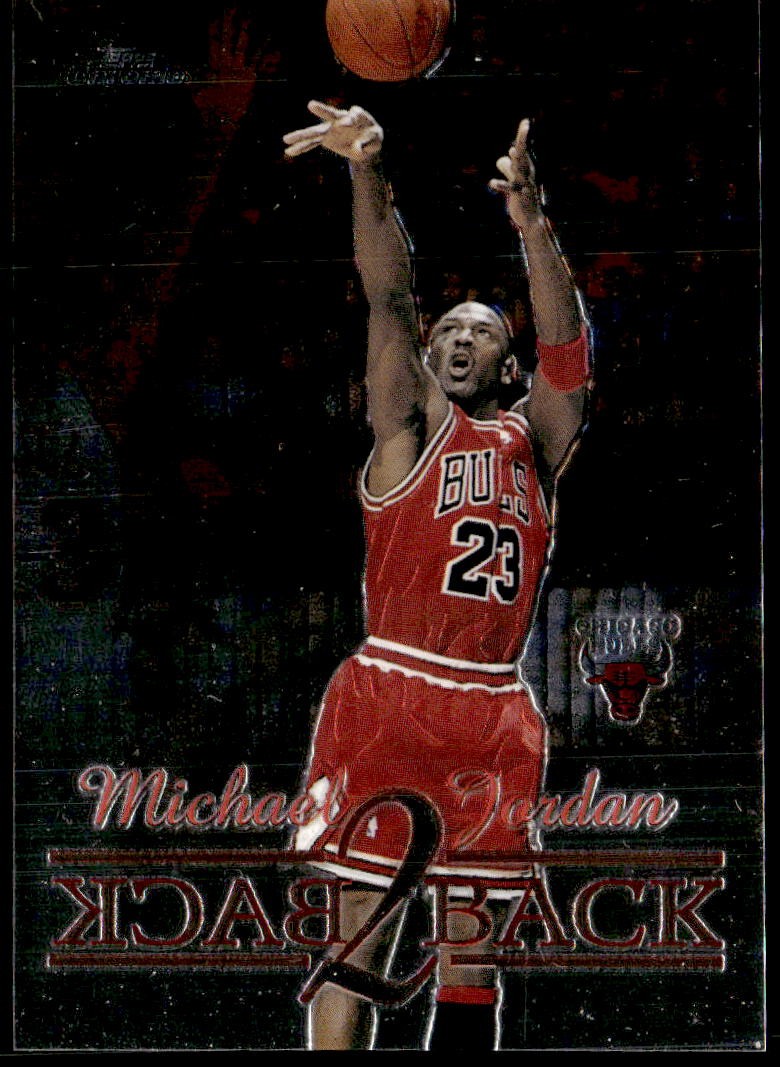 1998-99 Topps Chrome #B1 Michael Jordan Back 2 Back E1