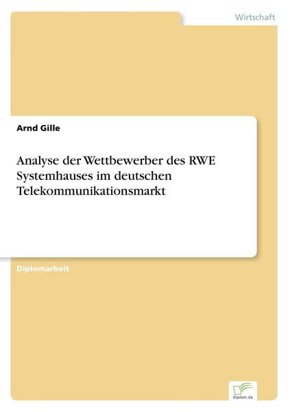 Analyse Der Wettbewerber Des Rwe Systemhauses Im Deutschen Telekommunikationsmar-image