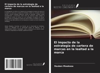 Reuben Mwakasa | El Impacto De La Estrategia De Cartera De Marcas En La...
