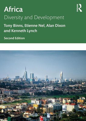 Africa: Diversity and Development 2nd Edition by Tony Binns Paperback Book