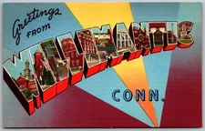Large Letter Greetings from WILLIMANTIC CT Linen Postcard Tichnor Bros 1940's