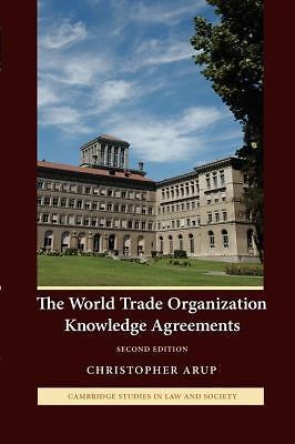 The World Trade Organization Knowledge Agreements Arup Paperback 2e