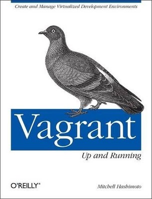 Mitchell Hashimoto Vagrant: Up and Running (Taschenbuch) (US IMPORT)
