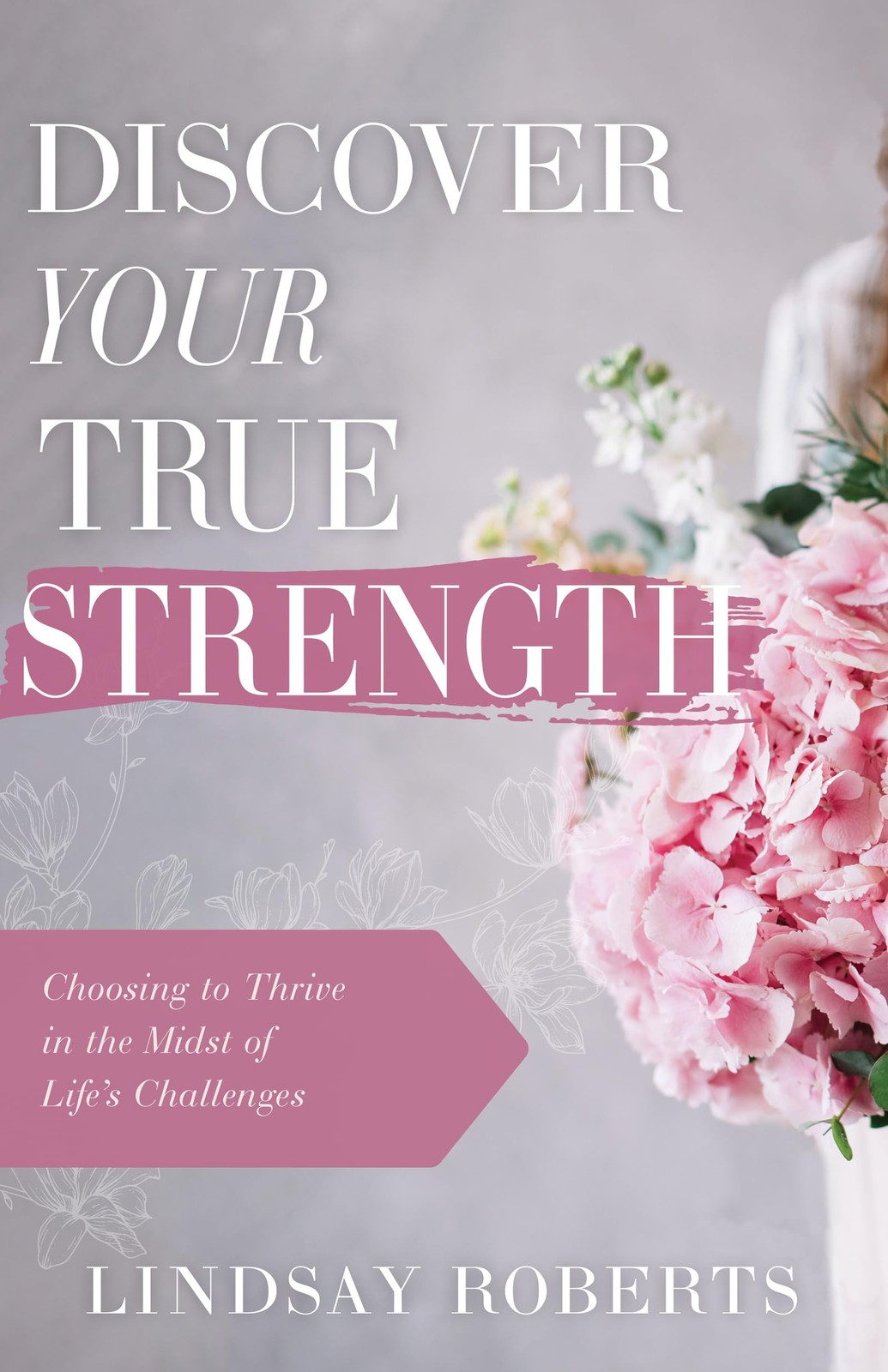 Discover Your True Strength: Choosing to Thrive in the Midst of Life's Challenge