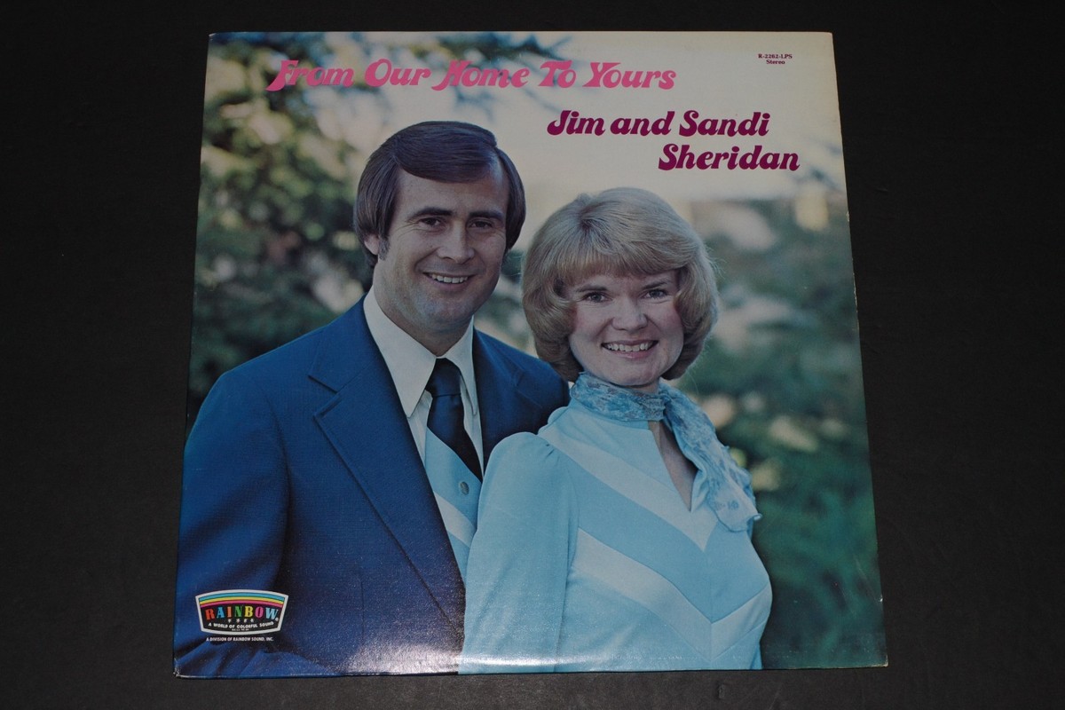 From Our Home To Yours - Jim and Sandi Sheridan - Rainbow - FAST