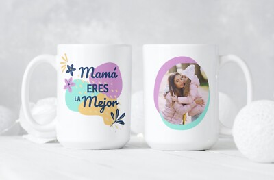 Mama Eres La Mejor Personalized Coffee Mug Cup 15 Oz Ceramic White by Mugzan