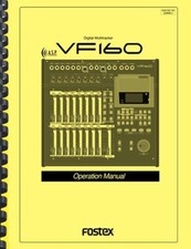 Fostex VF160 Digital Multitracker Recorder OWNER'S OPERATION MANUAL 