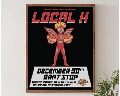 Local H December 30 Brat Stop Kenosha WI Concert Poster