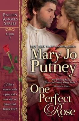One Perfect Rose (Fallen Angels) by Mary Jo Putney