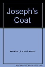 JOSEPH'S COAT By Laurie Lazzaro Knowlton & Frank Schaffer Publications EXCELLENT