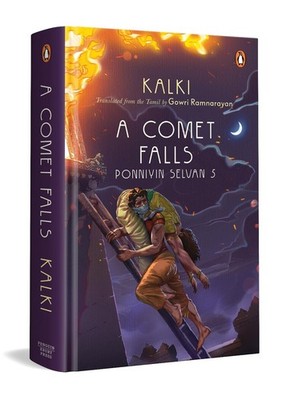 A Comet Falls: A Comet Falls | Epic Historical Novel of the Chola Empire by Kalk