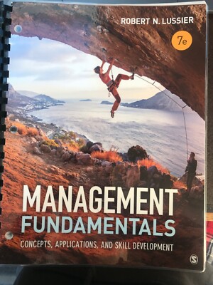 Management Fundamentals Concepts, Applications, and Skill Development