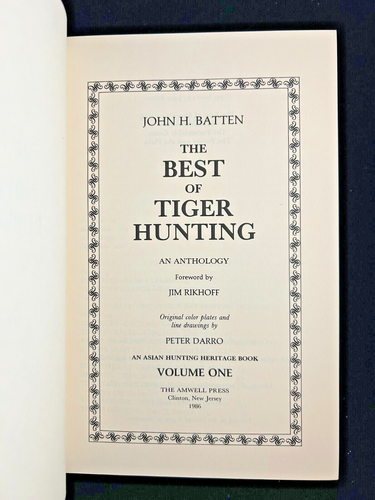 🐅The Best of Tiger Hunting Batten SIGNED Ltd Ed 2 Vol Set Amwell Press 1986 - Imagen 5 de 6