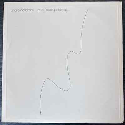ANDRE LUIZ GERAISSATI: entre duas palavras NONE 12'' LP 33 RPM