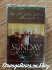 Bill & Gloria Gaither ~ Sunday Meetin’ Time Southern Gospel Cassette Tape - NEW