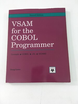 VSAM for the COBOL Programmer - Doug Lowe (1989, Paperback)