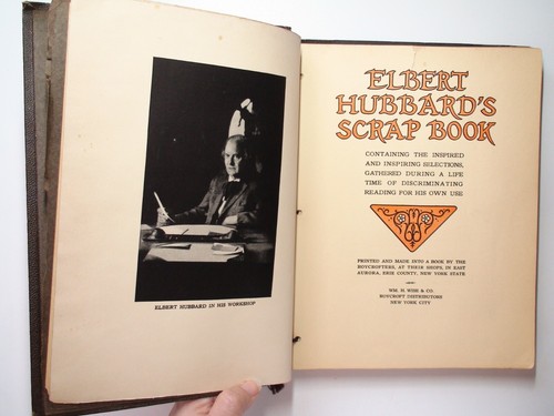 Elbert Hubbard's Scrap Book, WM H. Wise & Co. Illustrated, Leather, 1st Ed, 1923 - Picture 3 of 10