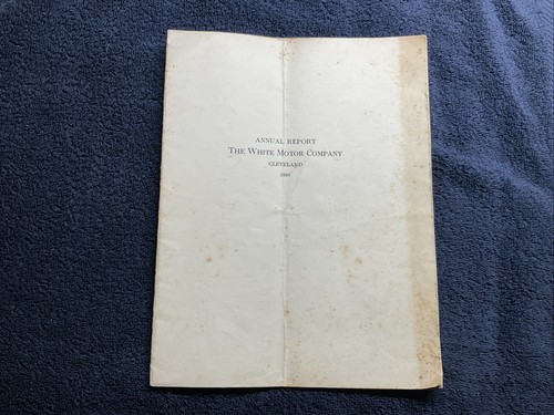 Annual Report to Stockholders The White Motor Company 1928