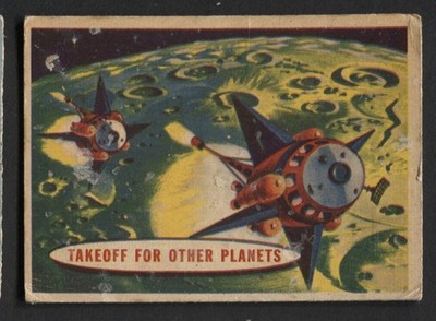 Trade Card, A&BC Chewing Gum, SPACE CARDS, 1958, Takeoff For Other Planets, #69