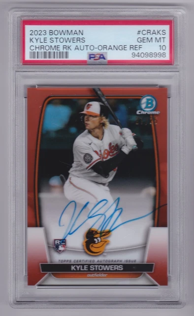 2023 Bowman Kyle Stowers Chrome Orange Refractor Auto RC #CRA-KS 21/25 PSA 10