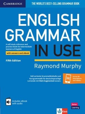 English Grammar in Use. Book with answers and interactive ebook. Fifth Edition 
