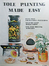 Tole Painting Made Easy - Full Size Patterns w./directions U104 - 1979