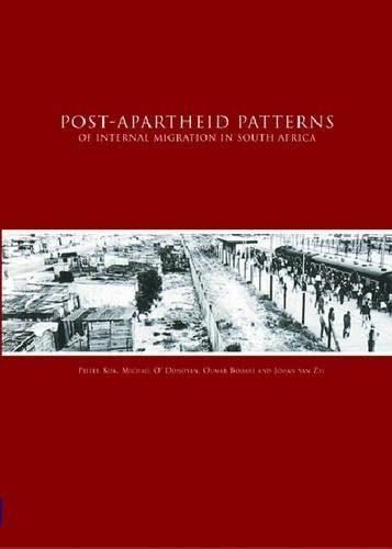 Post Apartheid Patterns of Internal Migration in South Africa