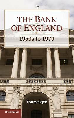 The Bank of England 1950s to 1979 Capie Hardback Cambridge University Press