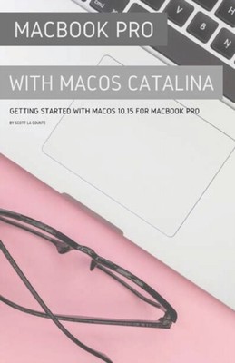 La Counte - MacBook Pro mit MacOS Catalina Erste Schritte mit MacO - J555z