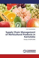 H. M. Chandrashekar | Supply Chain Management Of Horticultural Products In...