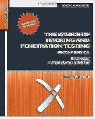 The Basics of Hacking and Penetration Testing
