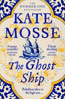 The Ghost Ship | An Epic Historical Novel From The No.1 Bestselling Author | Xvi