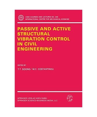 Passive and Active Structural Vibration Control in Civil Engineering